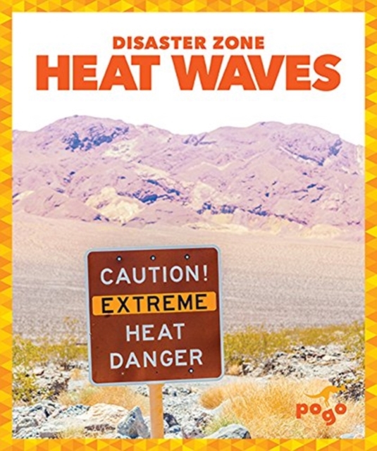 Heat Waves, Hardback Book