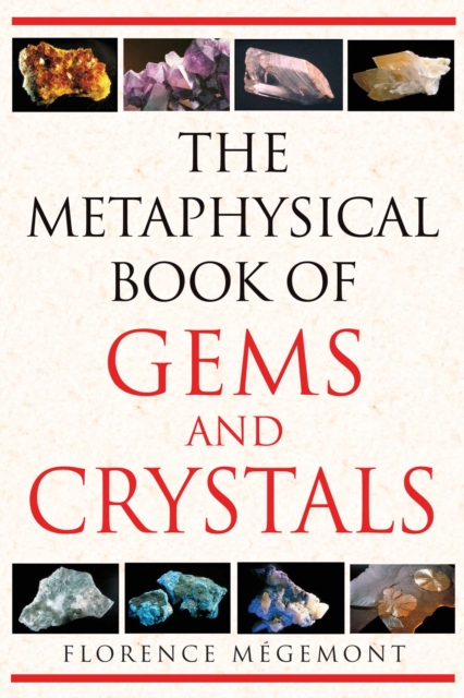 The Metaphysical Book of Gems and Crystals, EPUB eBook
