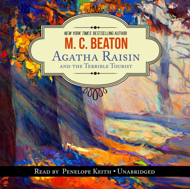 Agatha Raisin and the Terrible Tourist, eAudiobook MP3 eaudioBook