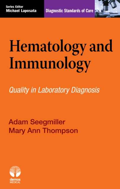 Hematology and Immunology : Diagnostic Standards of Care, Paperback / softback Book