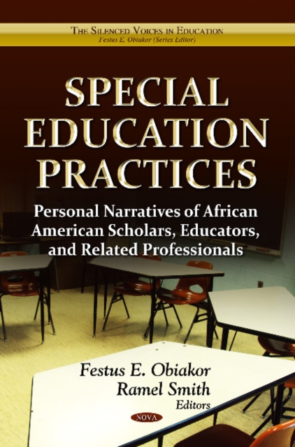 Special Education Practices : Personal Narratives of African American Scholars, Educators & Related Professionals, Hardback Book