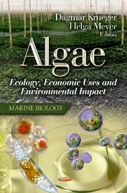 Algae : Ecology, Economic Uses & Environmental Impact, Hardback Book