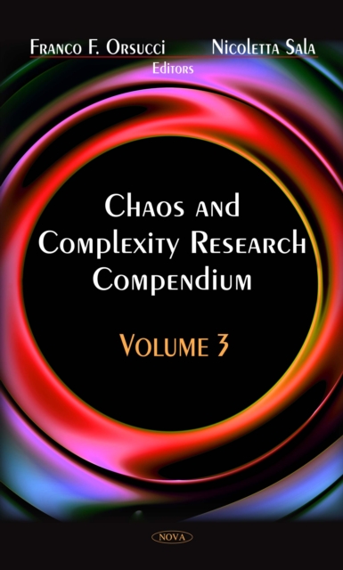 Chaos and Complexity Research Compendium. Volume 3, PDF eBook