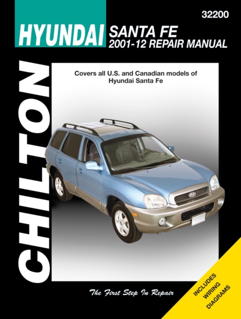 Hyundai Santa Fe (Chilton), Paperback / softback Book