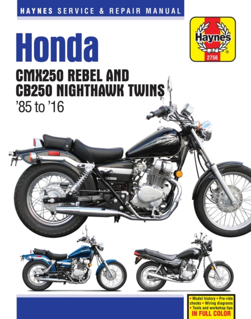 Honda CMX250 Rebel & CB250 Nighthawk Twins (85-16), Paperback / softback Book