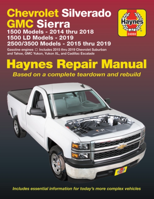 Chevrolet Silverado & GMC Sierra (14-16) : 2014-16, Paperback / softback Book