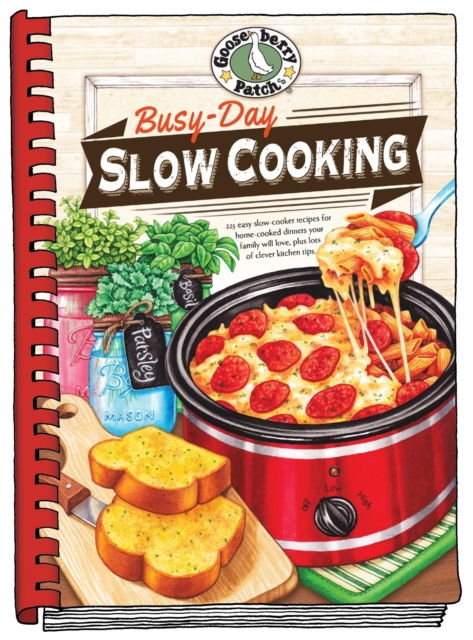 Busy-Day Slow Cooking Cookbook, Spiral bound Book