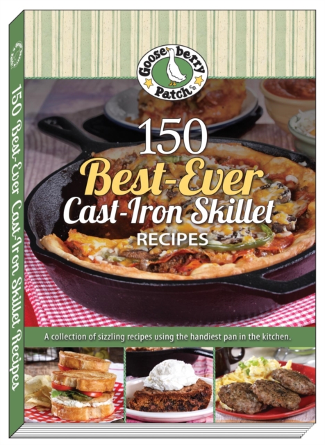 150 Best-Ever Cast Iron Skillet Recipes, EPUB eBook