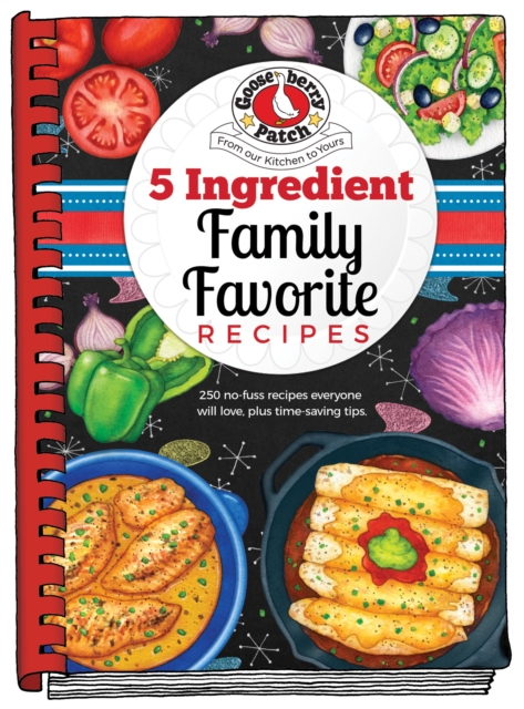 5 Ingredient Family Favorite Recipes, Spiral bound Book
