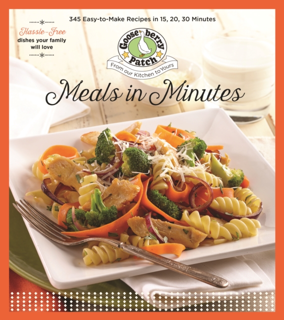 Meals In Minutes : 15, 20, 30, Paperback / softback Book