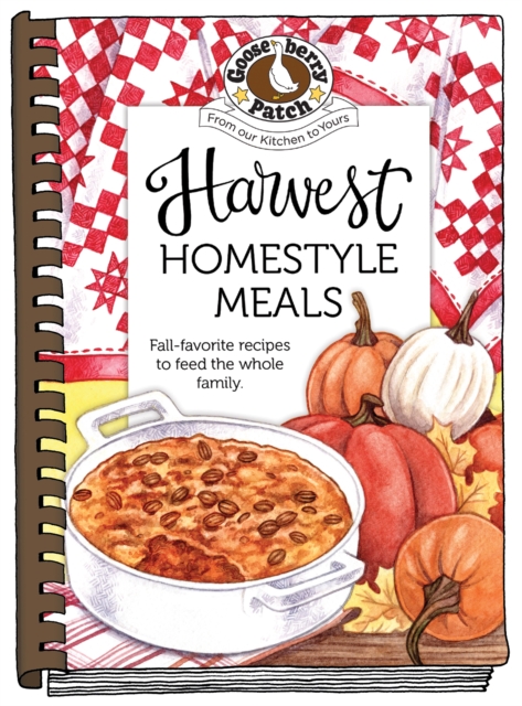 Harvest Homestyle Meals, Spiral bound Book