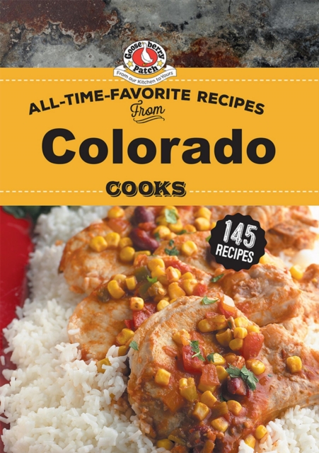 All Time Favorite Recipes from Colorado Cooks, EPUB eBook