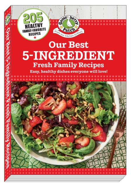 Our Best 5-Ingredient Fresh Family Recipes, Paperback / softback Book
