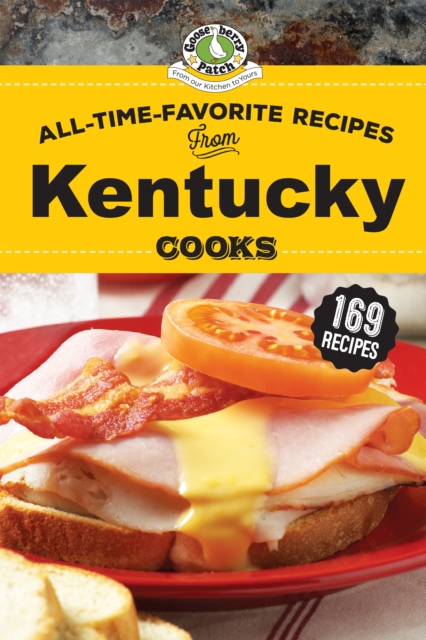 All-Time-Favorite Recipes from Kentucky Cooks, EPUB eBook
