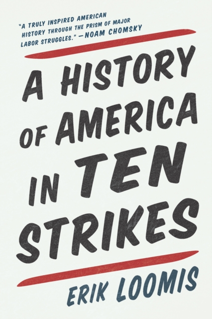 A History of America in Ten Strikes, EPUB eBook