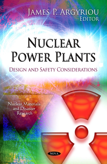 Nuclear Power Plants : Design and Safety Considerations, PDF eBook