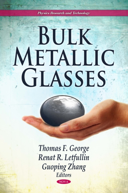 Bulk Metallic Glasses, PDF eBook