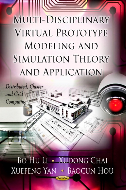 Multi-Discipline Virtual Prototype Modeling & Simulation Theory & Application, Hardback Book
