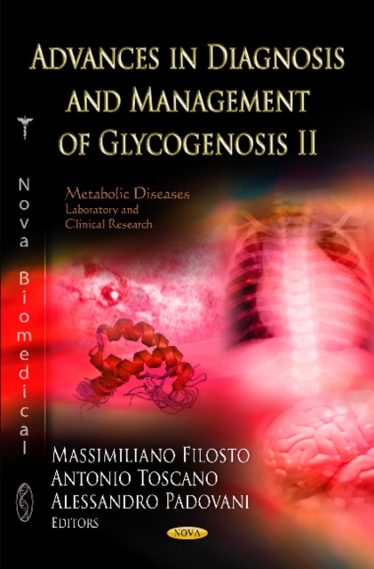Advances in Diagnosis & Management of Glycogenosis II, Hardback Book