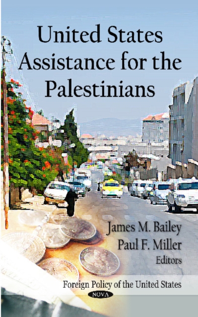 United States Assistance for the Palestinians, Paperback / softback Book