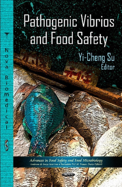 Pathogenic Vibrios & Food Safety, Paperback / softback Book