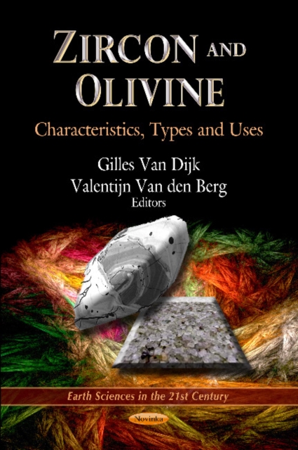 Zircon & Olivine : Characteristics, Types & Uses, Paperback / softback Book