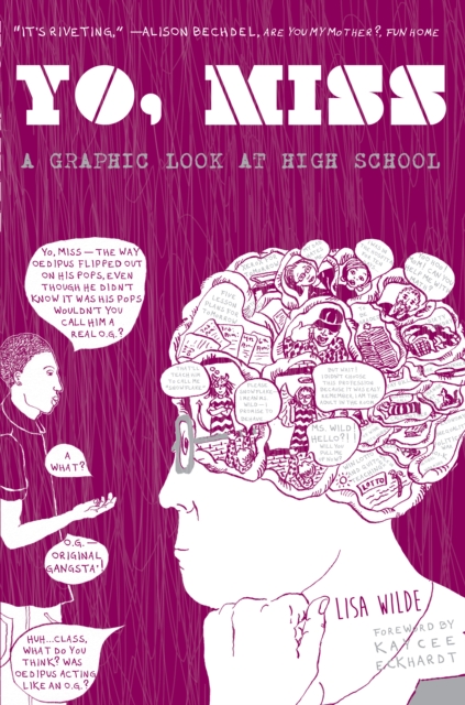 Yo, Miss : A Graphic Look At High School, PDF eBook