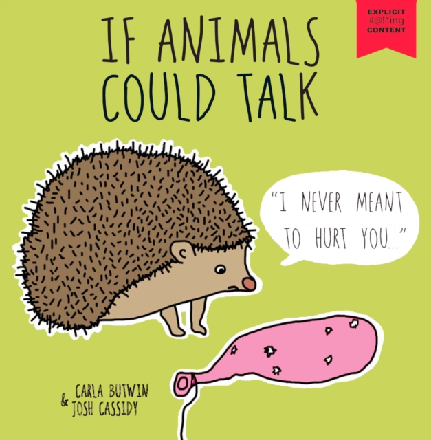 If Animals Could Talk, Hardback Book