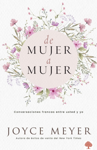 De mujer a mujer : Conversaciones francas entre usted y yo., EPUB eBook
