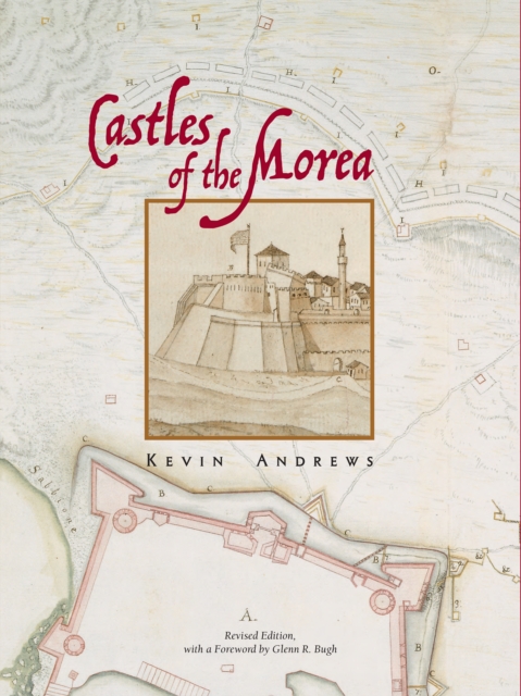 Castles of the Morea (revised edition), PDF eBook