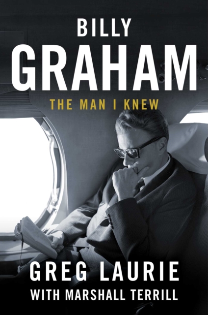 Billy Graham : The Man I Knew, EPUB eBook
