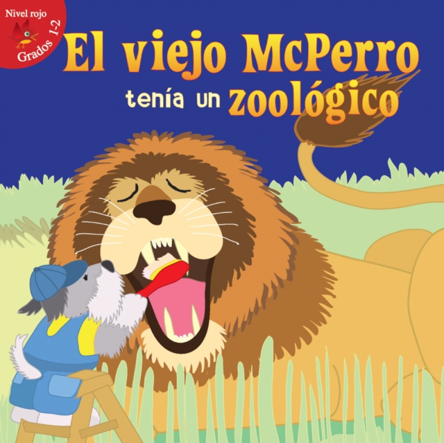 El viejo mcperro tenia un zoologico : Old McDoggle Had a Zoo, PDF eBook