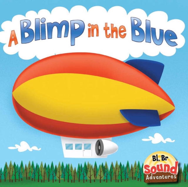 A Blimp in the Blue : Phoenetic Sound (/Bl/, /Br/), PDF eBook