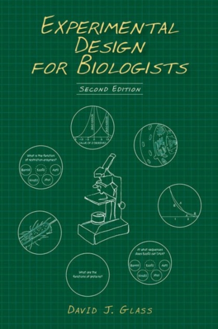 Experimental Design for Biologists, Second Edition, Hardback Book