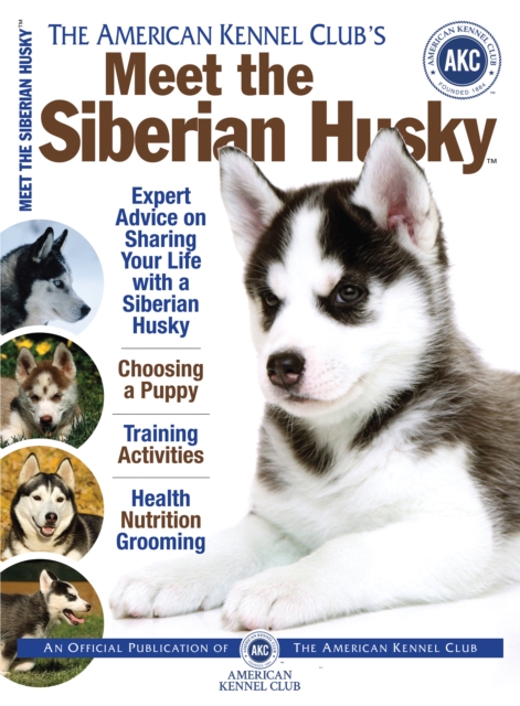 Meet the Siberian Husky, EPUB eBook