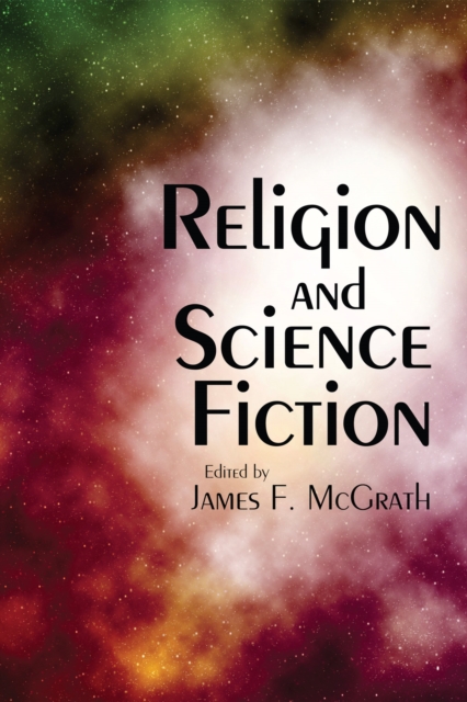 Religion and Science Fiction, EPUB eBook