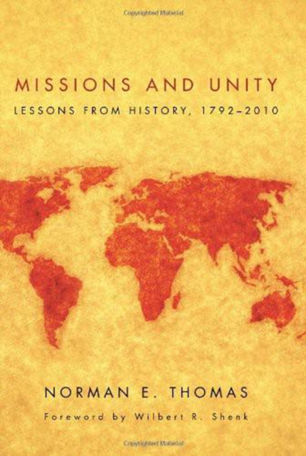 Missions and Unity : Lessons from History, 1792-2010, EPUB eBook