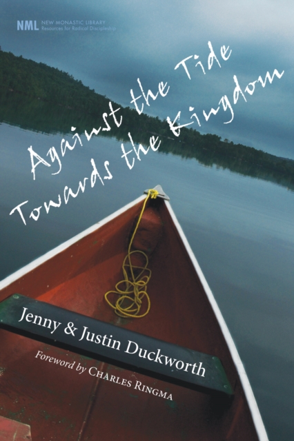 Against the Tide, Towards the Kingdom, EPUB eBook