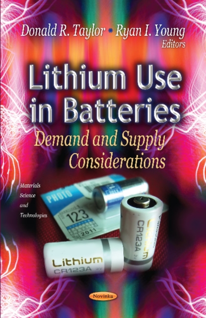 Lithium Use in Batteries : Demand & Supply Considerations, Paperback / softback Book