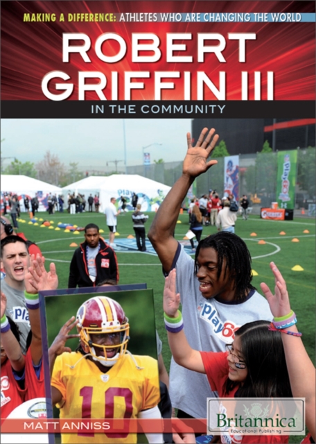 Robert Griffin III in the Community, PDF eBook