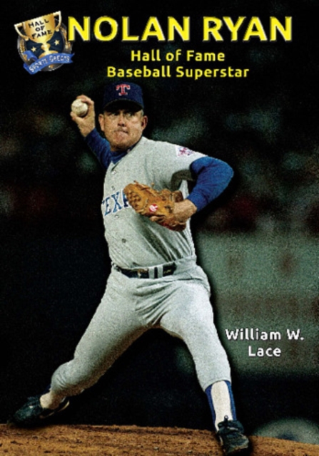 Nolan Ryan : Hall of Fame Baseball Superstar, PDF eBook