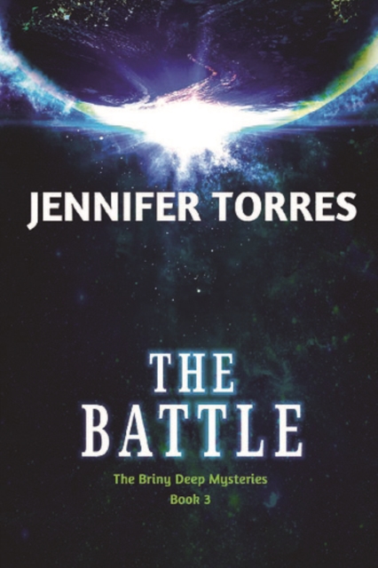 The Battle : The Briny Deep Mysteries Book 3, PDF eBook