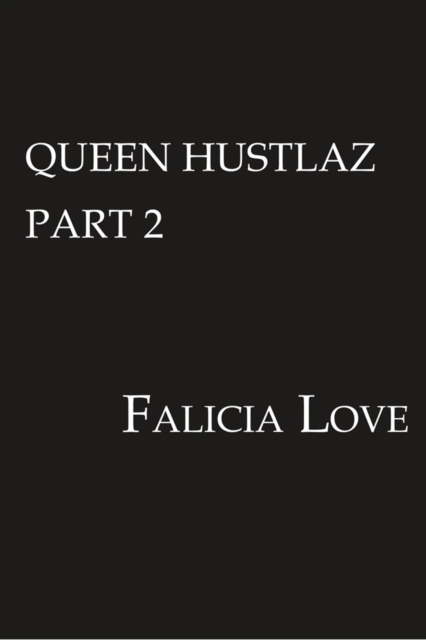 Queen Hustlaz Part 2, Paperback / softback Book