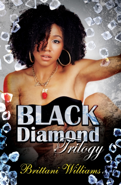 The Black Diamond Trilogy, EPUB eBook