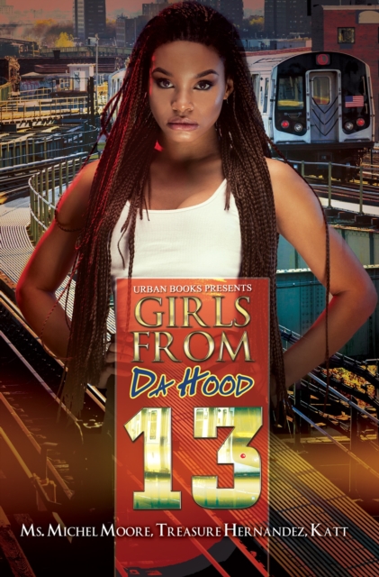 Girls from da Hood 13, EPUB eBook