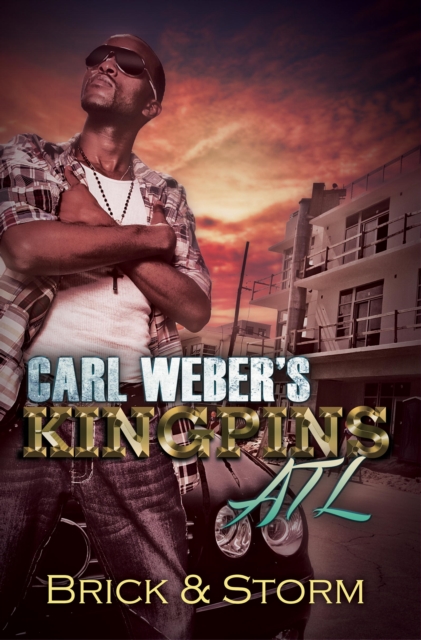 Carl Weber's Kingpins: ATL, EPUB eBook