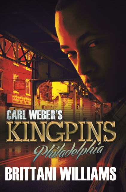 Carl Weber's Kingpins: Philadelphia, EPUB eBook
