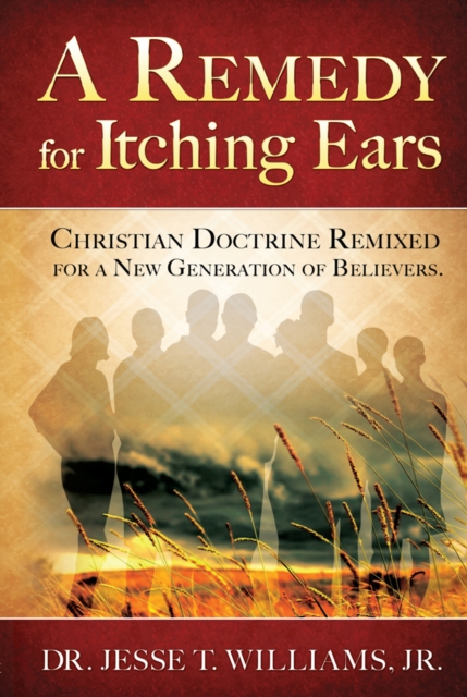 A Remedy For Itching Ears, EPUB eBook