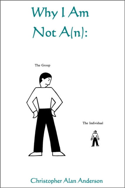 Why I Am Not A(n):, EPUB eBook