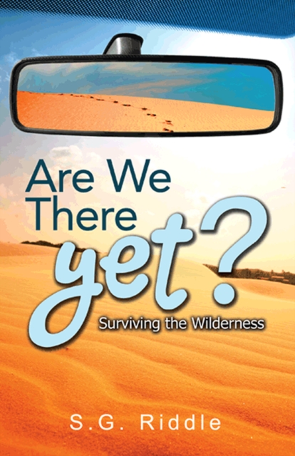 Are We There Yet? Surviving the Wilderness, EPUB eBook